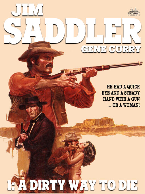 Title details for A Dirty Way to Die by Gene Curry - Available